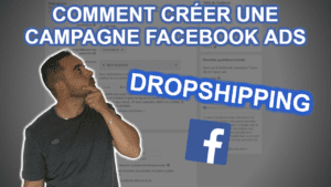 Comment créer une campagne Facebook Ads ?